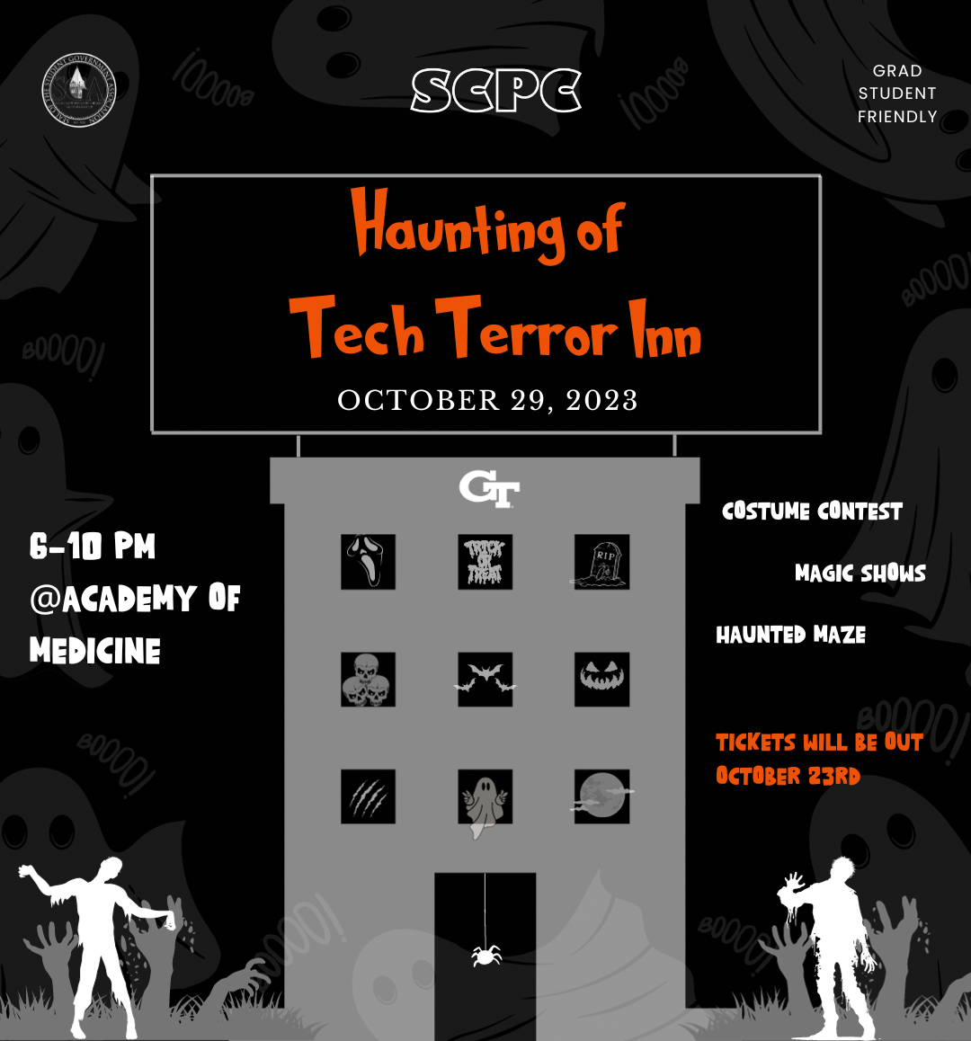 Boo-yah! Seeking out an eerie-sistble, scary, fun filled night? Mark your calendars because on October 29th from 6-10 PM SCPC presents Haunting of Tech Terror Inn for a spooktacular night. Carve out some time for a night of activities including a haunted maze, magic show, murder mystery, escape room, tarot card reading, and much more! Dress up in your scariest Halloween costume and come down for a skeleTON of fun…

Doors open at 6 PM on Sunday, October 29th at the Academy of Medicine (875 W Peachtree St N