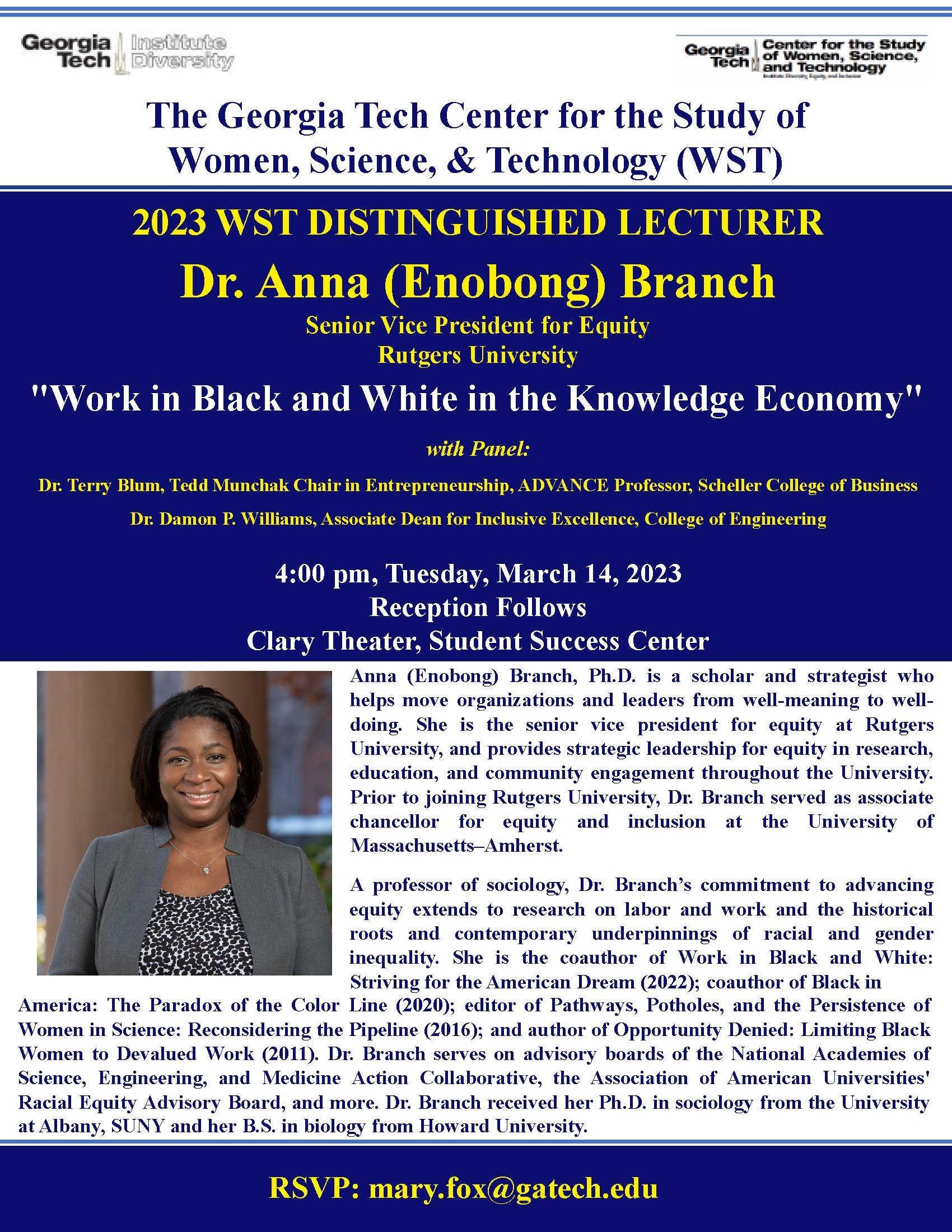 Dr. Anna Branch, President of Olin College of Engineering, will present on "Work in Black and White in the Knowledge Economy".